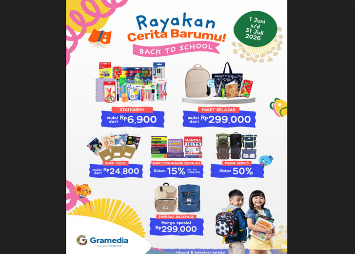 Gramedia Hadirkan Program “Rayakan Cerita Barumu” Sambut Tahun Ajaran Baru 2026